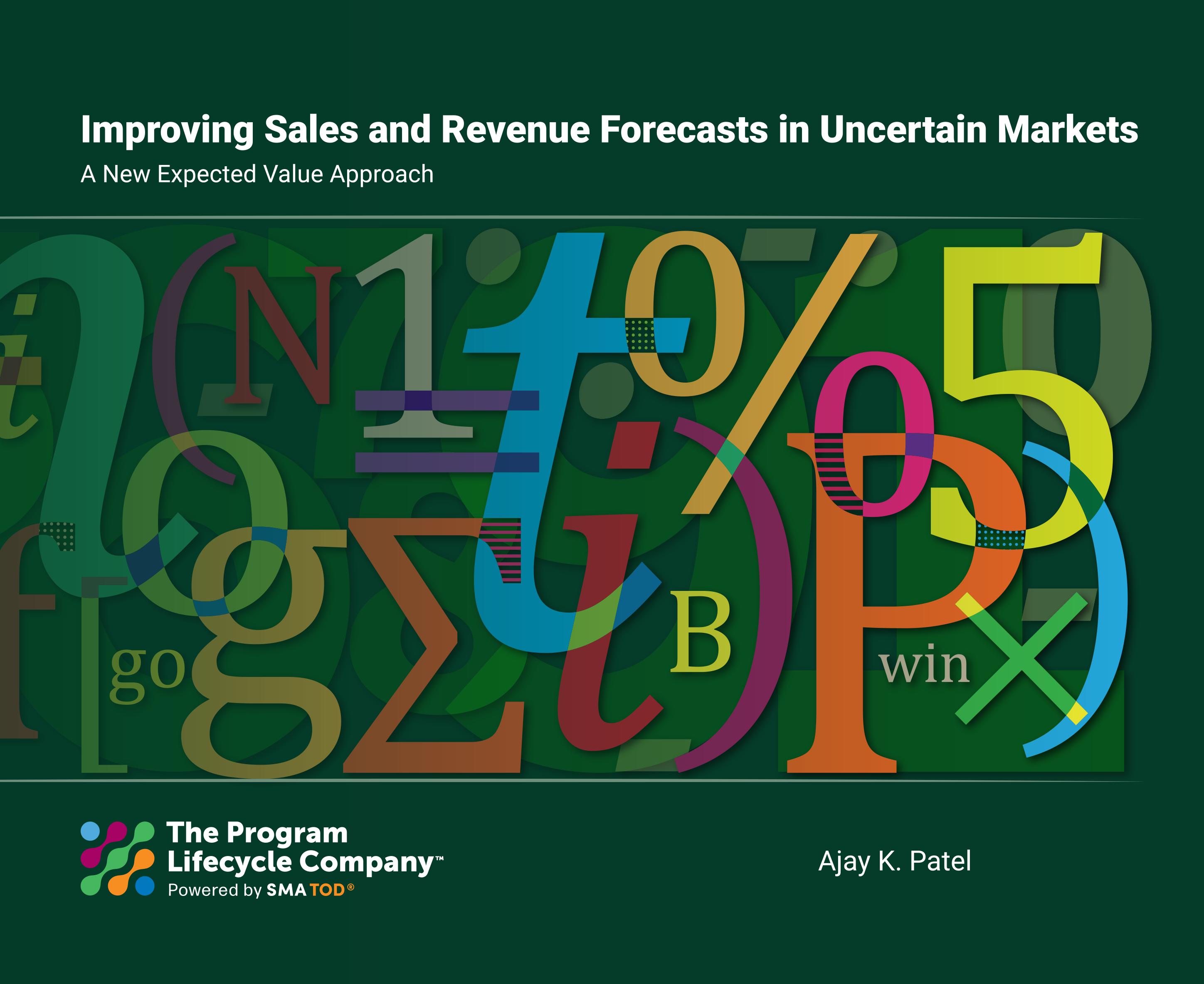 Improving Sales and Revenue Forecasts in Uncertain Markets